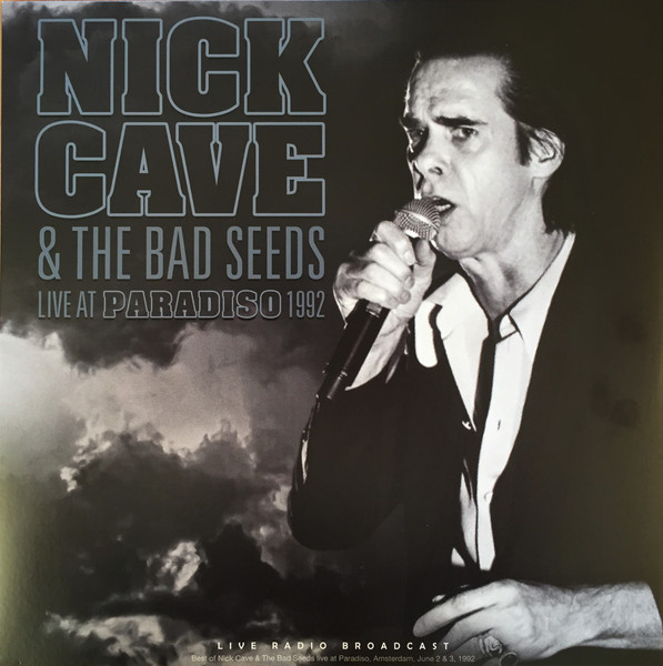 Nick Cave And The Bad Seeds - Live At Paradiso 1992 - LP - Kliknutím na obrázek zavřete