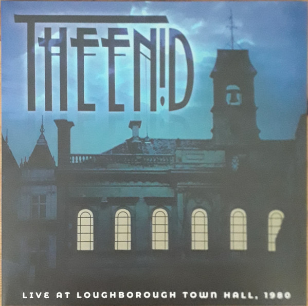 The Enid - Live at Loughborough Hall, 1980 - LP