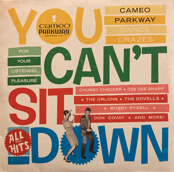 Various-You Can't Sit Down(Cameo Parkway Dance Crazes 58-64)-2LP