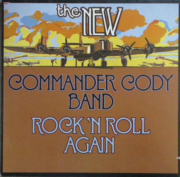 The New Commander Cody Band - Rock N' Roll Again - LP bazar