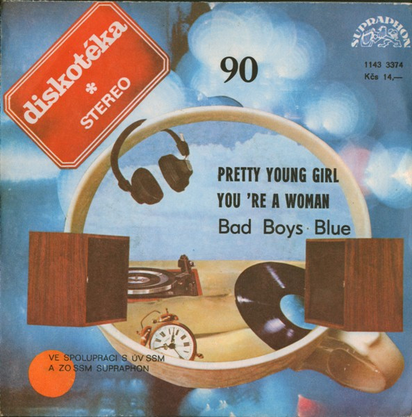Bad Boys Blue - Pretty Young Girl / You 're A Woman - SP bazar