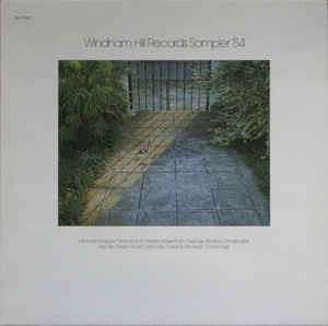 Various - Windham Hill Records Sampler '84 - LP bazar - Kliknutím na obrázek zavřete