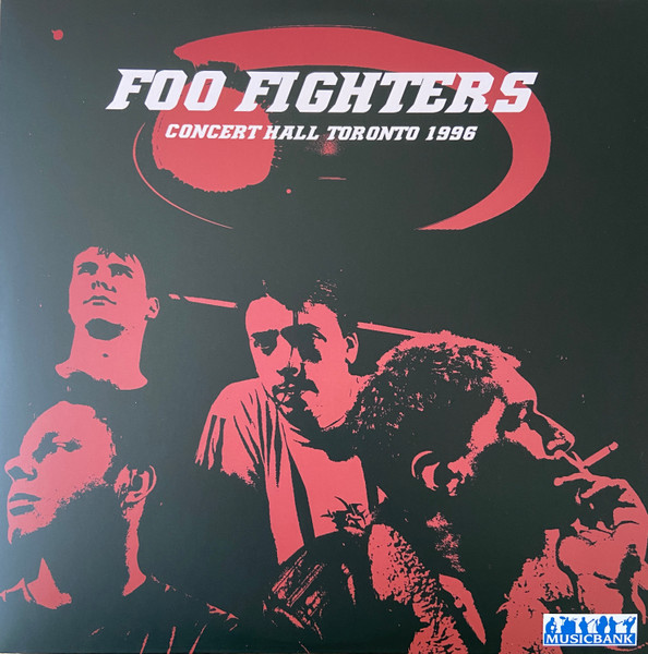 Foo Fighters - Concert Hall Toronto 1996 - LP - Kliknutím na obrázek zavřete