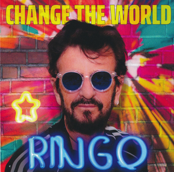 Ringo Starr - Change The World - CD - Kliknutím na obrázek zavřete