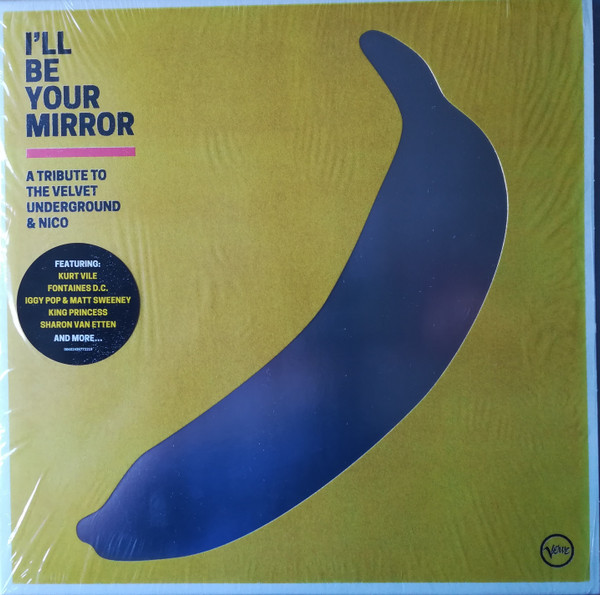 Various -I'll Be Your Mirror-A Tribute To Velvet Underground-2LP - Kliknutím na obrázek zavřete