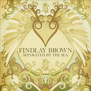 Findlay Brown - Separated By The Sea - LP - Kliknutím na obrázek zavřete