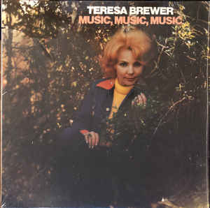 Teresa Brewer - Music, Music, Music - LP bazar - Kliknutím na obrázek zavřete