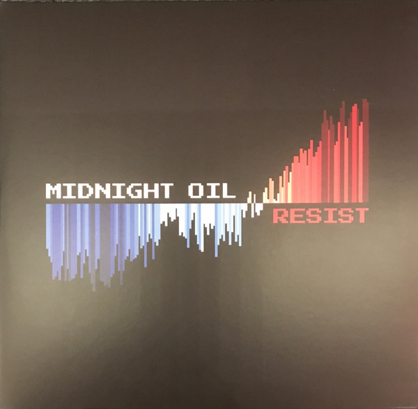 Midnight Oil - Resist - 2LP - Kliknutím na obrázek zavřete