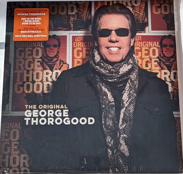 George Thorogood - The Original George Thorogood - LP George Thorogood - The Original George Thorogood - LP