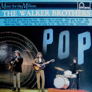 Walker Brothers - The Walker Brothers - LP bazar - Kliknutím na obrázek zavřete