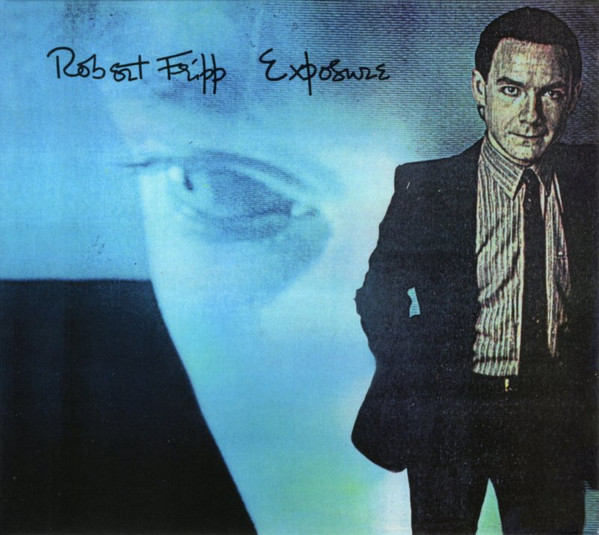 Robert Fripp - Exposure - CD+DVD