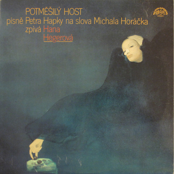 Petr Hapka,Michal Horáček,Hana Hegerová - Potměšilý Host-LPbaz
