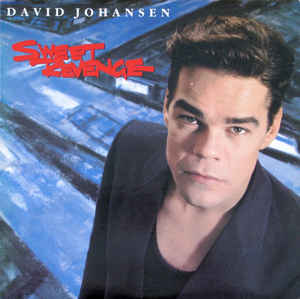 David Johansen ‎– Sweet Revenge - LP bazar - Kliknutím na obrázek zavřete