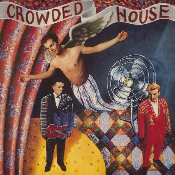 Crowded House - Crowded House - CD - Kliknutím na obrázek zavřete