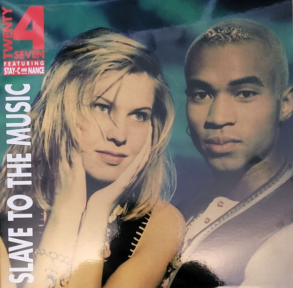 Twenty 4 Seven Featuring Stay-C And Nance-Slave To The Music-LP - Kliknutím na obrázek zavřete