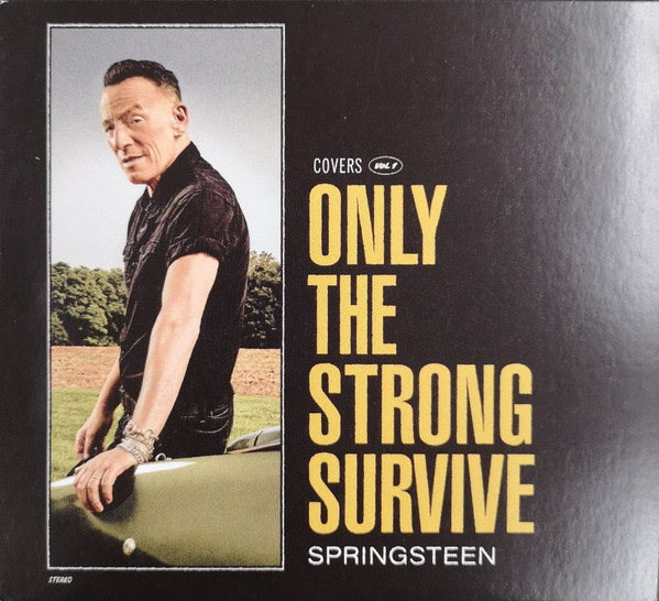 Bruce Springsteen - Only The Strong Survive (Covers Vol. 1) - CD - Kliknutím na obrázek zavřete