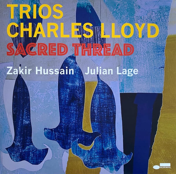 Charles Lloyd - Trios: Sacred Thread - LP - Kliknutím na obrázek zavřete