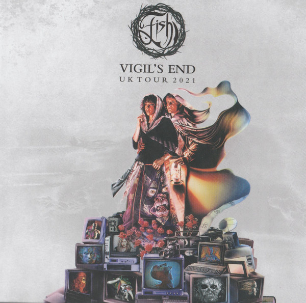 Fish - Vigil's End (UK Tour 2021) - 2CD+BluRay Fish - Vigil's End (UK Tour 2021) - 2CD+BluRay