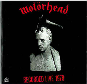 Motörhead - Recorded Live 1978 - CD - Kliknutím na obrázek zavřete