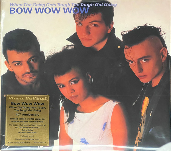 Bow Wow Wow - When The Going Gets Tough, The Tough Get.. - LP - Kliknutím na obrázek zavřete