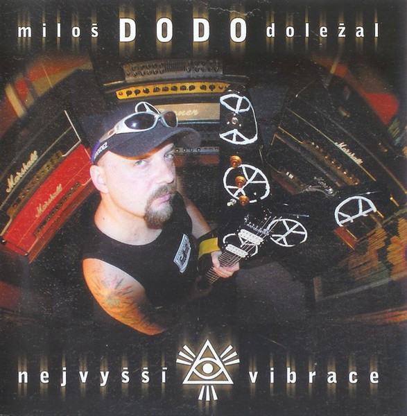 Miloš Dodo Doležal - Nejvyšší Vibrace - CD - Kliknutím na obrázek zavřete