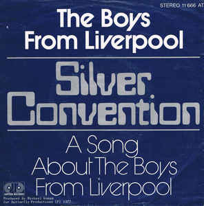Silver Convention - The Boys From Liverpool - SP bazar Silver Convention - The Boys From Liverpool - SP bazar