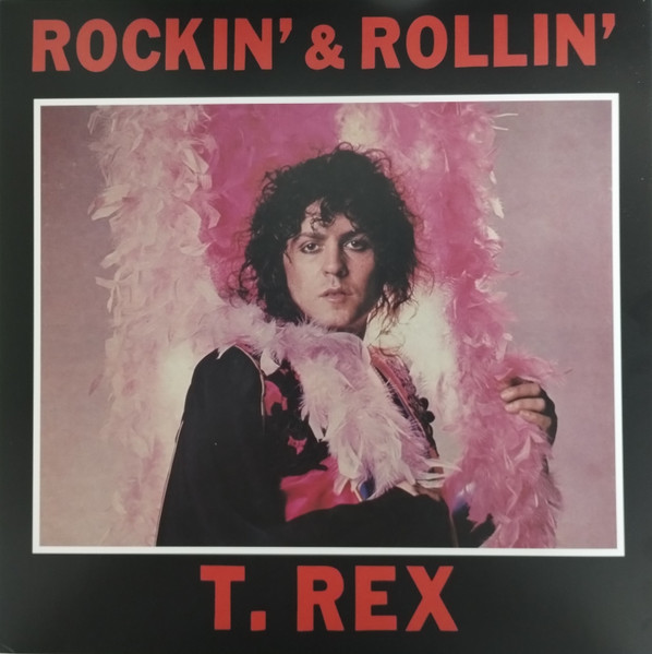 T. Rex - Rockin' & Rollin' (RSD2023) - LP