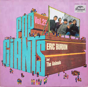 Eric Burdon And The Animals - Pop Giants, Vol. 25 - LP bazar Eric Burdon And The Animals - Pop Giants, Vol. 25 - LP bazar