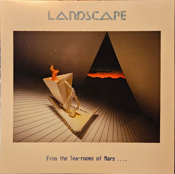 Landscape - From The Tea-Rooms Of Mars .... - LP