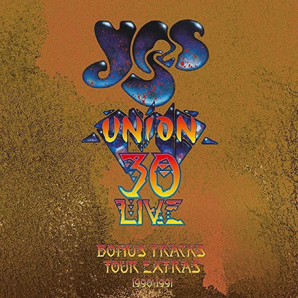 Yes - Union 30 Live Bonus Tracks & Tour Extras - 4CD