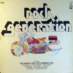 Rock Generation Vol. 1 - The Animals 1963+The Yardbirds 1964-LP - Kliknutím na obrázek zavřete