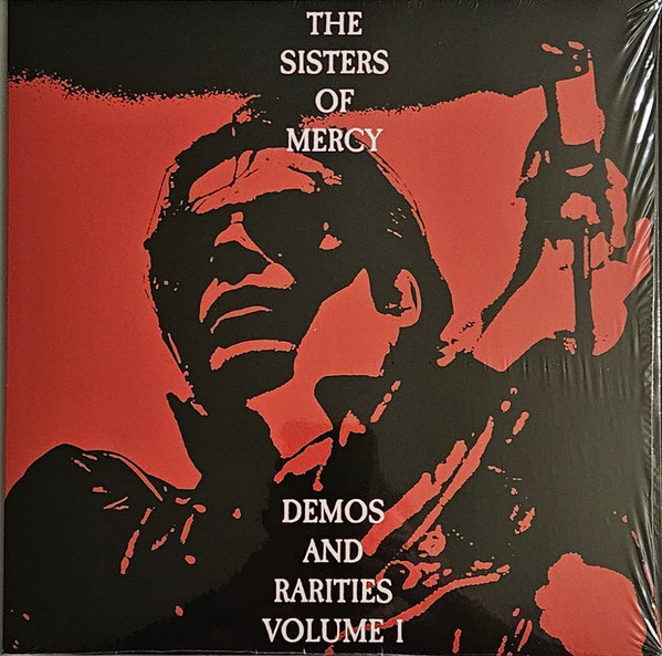 The Sisters Of Mercy - Demos And Rarities Volume I - LP The Sisters Of Mercy - Demos And Rarities Volume I - LP