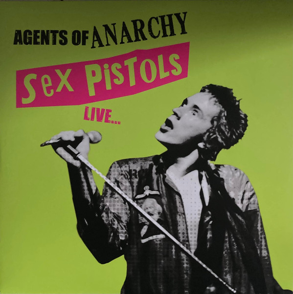 Sex Pistols - Agents Of Anarchy Live... - LP