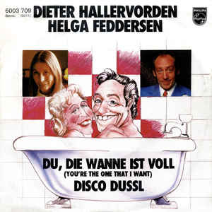 Dieter Hallervorden / Helga Feddersen - Du, Die Wanne-SP baza