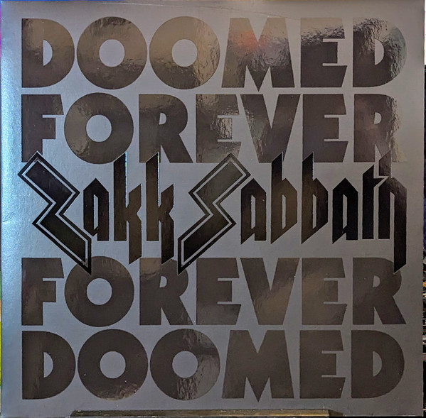 Zakk Sabbath - Doomed Forever Forever Doomed - 2LP - Kliknutím na obrázek zavřete