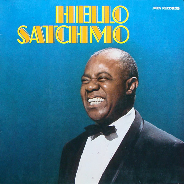 Louis Armstrong - Hello Satchmo - His Golden Favorites - LP baza