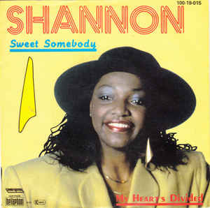 Shannon - Sweet Somebody / My Heart's Divided - SP bazar