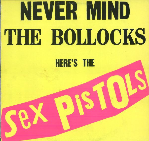 Sex Pistols - Never Mind The Bollocks Here's - LP bazar