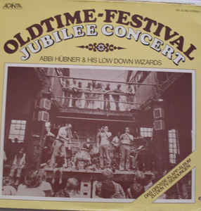 Abbi Hübner & His Low Down Wizards - Oldtime-Festival - LP baz