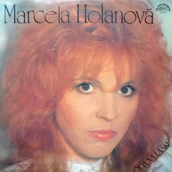 Marcela Holanová - Óda Na Lásku - LP bazar