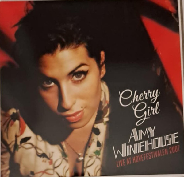 Amy Winehouse - Cherry Girl - Live At Hovefestivalen 2007 - LP Amy Winehouse - Cherry Girl - Live At Hovefestivalen 2007 - LP