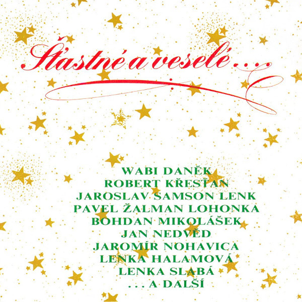 Various - Šťastné A Veselé... - LP bazar