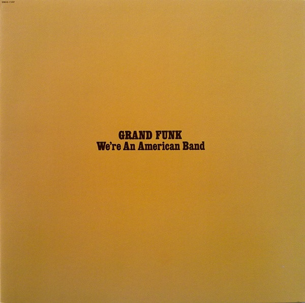 Grand Funk - We're An American Band - LP bazar