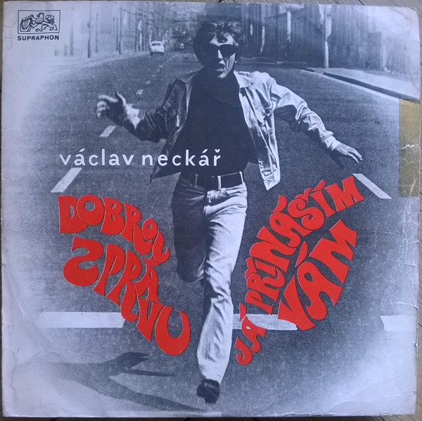 Václav Neckář - Dobrou Zprávu Já Přináším Vám - LP bazar