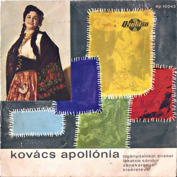 Kovács Apollónia - Cigánydalok - EP bazar Kovács Apollónia - Cigánydalok - EP bazar