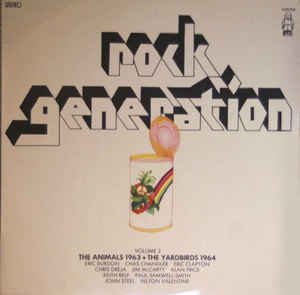 Rock Generation Vol. 2 - The Animals 1963+The Yardbirds 1964-LP Rock Generation Vol. 2 - The Animals 1963+The Yardbirds 1964-LP