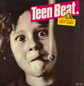 Various - Teen Beat. Instrumental Rock 1957-1965 - LP bazar - Kliknutím na obrázek zavřete