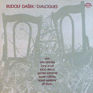Rudolf Dašek - Dialogues - LP bazar - Kliknutím na obrázek zavřete