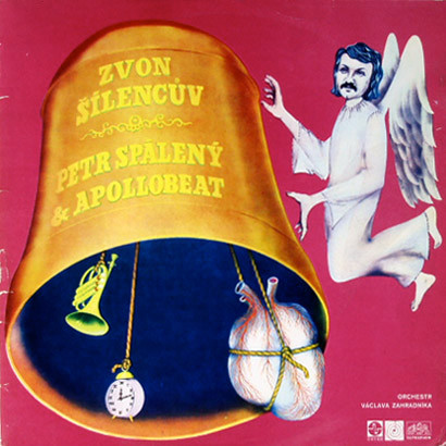 Petr Spálený & Apollobeat - Zvon Šílencův - LP bazar