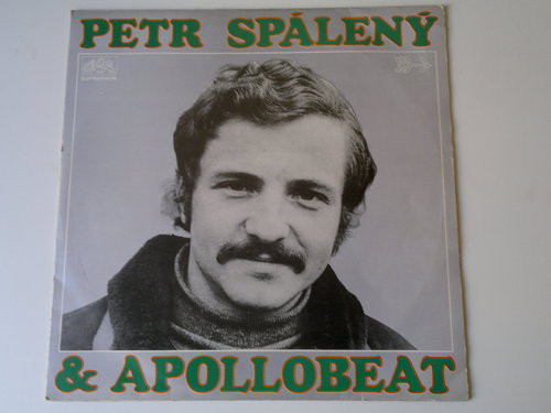 Petr Spálený & Apollobeat - Petr Spálený & Apollobeat - LP bazar